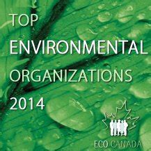best environmental charities canada|30 Top Environmental Organizations in Canada.